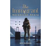 Nery McMahon The Immigrant (Tascabile)