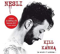 Nesli - Kill Karma La Mente E' Un Arma - Cd (nuova edizione)