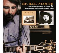 Michael Nesmith And The Hits Just Keep On Comin' and Pretty Much Your Stand (CD)
