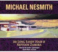 Nesmith Michael - Long Sandy Hair of Neffton Zam