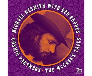 Nesmith, Michael/ Rhodes, Red - Cosmic Partners: The Mccabe's Tapes