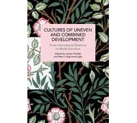 Nesrin Degirmencioglu Cultures of Uneven and Combined Development (Tascabile)