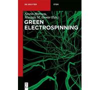 Nesrin Horzum Green Electrospinning (Tascabile) De Gruyter STEM
