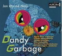 Ness, Jon Oivind - Dandy Garbage/Dangerous Kitte