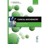 Clinical Biochemistry (Fundamentals of Biomedical Science) by Nessar Ahmed