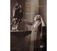 Nessun altro che te. Diario, 1973