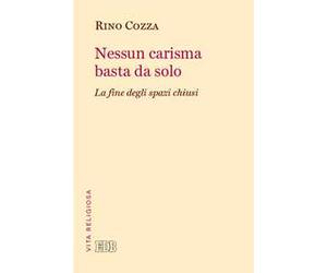 Nessun carisma basta da solo. La fine degli spazi chiusi