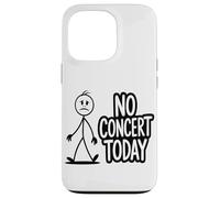 Nessun Concerto Oggi Sarcastic Stick Overthinkers Custodia per iPhone 13 Pro