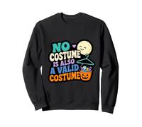 Nessun Costume è Anche Un Costume valido Divertente Halloween Felpa