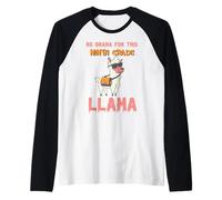 Nessun dramma per questo lama di nona elementare divertente ritorno a scuola Maglia con Maniche Raglan