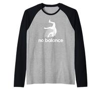 Nessun Equilibrio - Divertente Flip Fail, Ginnastica, Parkour Stunt Fall Maglia con Maniche Raglan