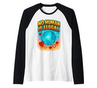 Nessun Essere Umano è illegale Diritti Immigrazione Dichiarazione Design Maglia con Maniche Raglan