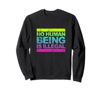 Nessun essere umano è illegale - L'originale (Vintage) Felpa