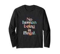 Nessun essere umano è illegale - THE ORIGINAL (Art Edition) Maglia a Manica