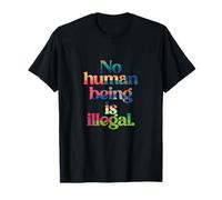 Nessun essere umano è illegale - THE ORIGINAL (Art Edition) Maglietta