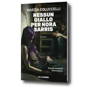 Nessun giallo per Nora Sarris