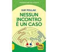 Nessun incontro è un caso