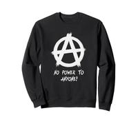 "Nessun potere per nessuno!", Punks, Punk-Rock, Anarchy Felpa