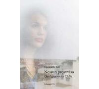 Nessun preavviso. Quel giorno da Clelia