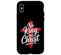 Nessun re cristiano tranne Cristo Croce Dio Gesù Fede Custodia per iPhone X/XS