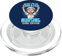 Nessun riposo per la scuola infermieristica educata sopravvissuto divertente infermiera PopSockets PopGrip per MagSafe