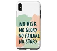 Nessun rischio, nessuna gloria, nessun fallimento, nessuna storia, con frasi divertenti Custodia per iPhone XS Max