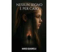 Nessun segno è per caso