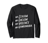 Nessun sessismo Razzismo Violenza Omofobia Anti-razzista Maglia a Manica