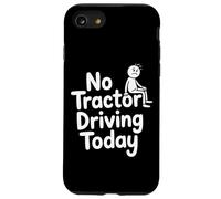 Nessun trattore guida oggi Cool Farmer Tractor Driver Custodia per iPhone SE (2020) / 7 / 8