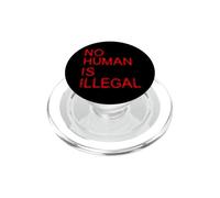 NESSUN UMANO È ILLEGALE DONNE UOMINI BAMBINI BAMBINI DIRITTI PopSockets PopGrip per MagSafe
