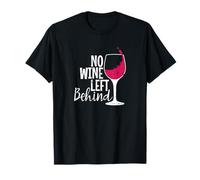 Nessun Vino Lasciato alle Spalle Maglietta