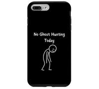 Nessuna caccia ai fantasmi oggi - Fan paranormale di Ghost Hunter Custodia per iPhone 7 Plus/8 Plus