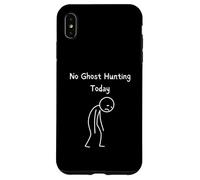 Nessuna caccia ai fantasmi oggi - Fan paranormale di Ghost Hunter Custodia per iPhone XS Max