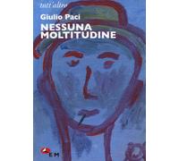 Nessuna moltitudine