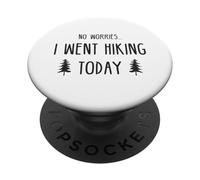 Nessuna preoccupazione Sono andato a fare escursioni oggi PopSockets PopGrip Adesivo