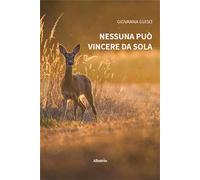 Nessuna può vincere da sola