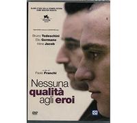 Nessuna Qualita' Agli Eroi