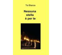 Nessuna stella è per te