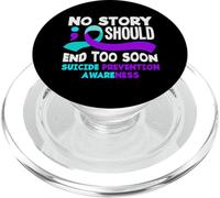 Nessuna storia dovrebbe finire troppo presto la consapevolezza della prevenzione del suicidio PopSockets PopGrip per MagSafe
