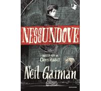 Nessundove [Paperback] [May 04, 2021] Gaiman, Neil; Riddell, Chris; Villa, Elena