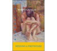 Nessuno a protestare