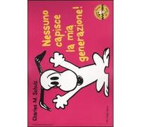 Nessuno capisce la mia generazione! Celebrate Peanuts 60 years (Vol. 14)