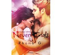 Nessuno come noi Never Ends di Rhoma G., 2020, Youcanprint