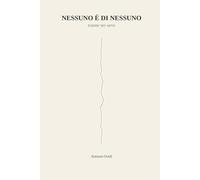 Nessuno è di nessuno - Tranne nei versi