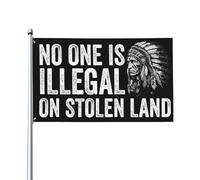 Nessuno è illegale su terra rubata Bandiera 3x5 piedi Nessuno è illegale su terra rubata Bandiere Decorazione