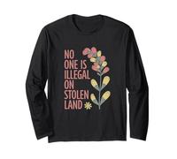 Nessuno è illegale sulla terra rubata Diritti umani Immigrazione Maglia a Manica