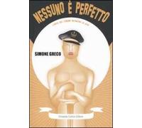 Nessuno è perfetto. L'arte del cinema incontra la vita