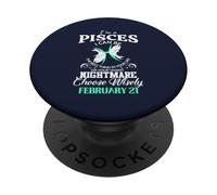 Nessuno è perfetto, ma se sei nato come Pesci Febbraio 21 PopSockets PopGrip Adesivo