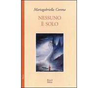 Nessuno è solo