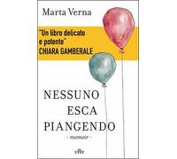 Nessuno esca piangendo. Con e-book